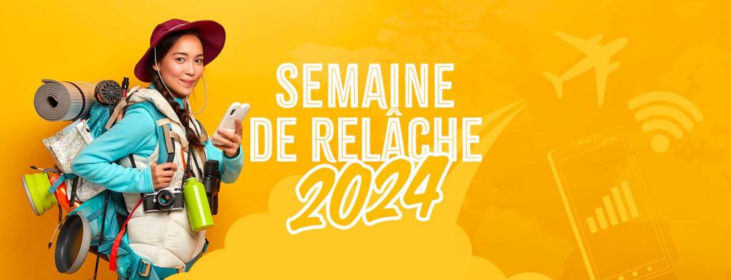 Rester connecté pendant la semaine de relâche