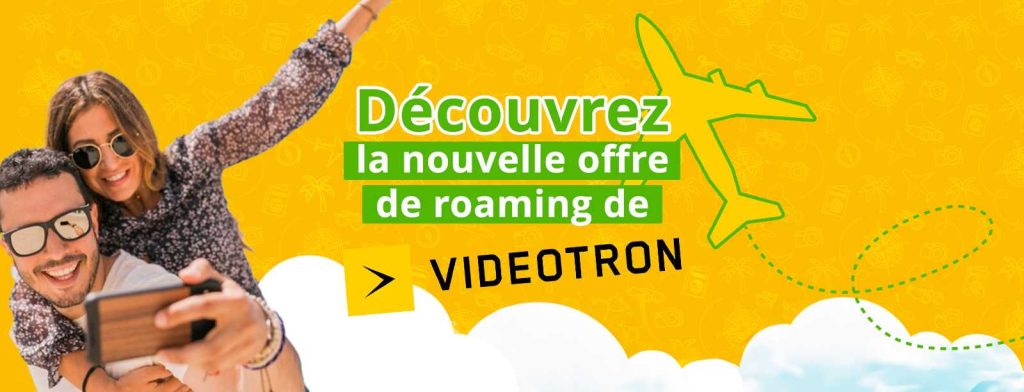 roaming Vidéotron