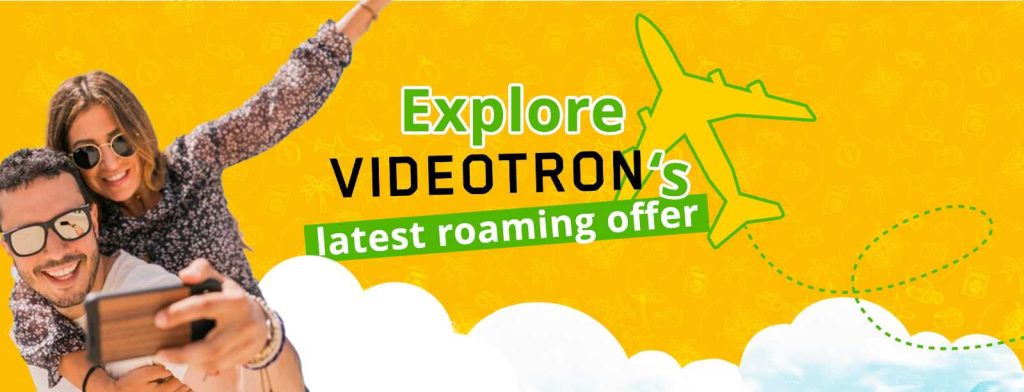 videotron roaming package